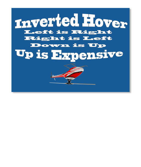 Inverted Hover Left Is Right Right Is Left Down Is Up Up Is Expensive Dk Royal T-Shirt Front