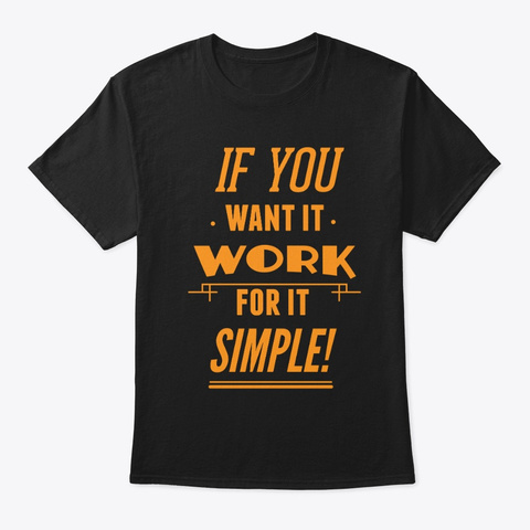 Simple Work Tshirt Black T-Shirt Front
