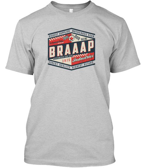 Braaap Industries Retro Sign Light Steel T-Shirt Front