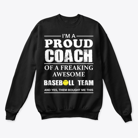 Proud Baseball Coach Gift For Baseball Black T-Shirt Front