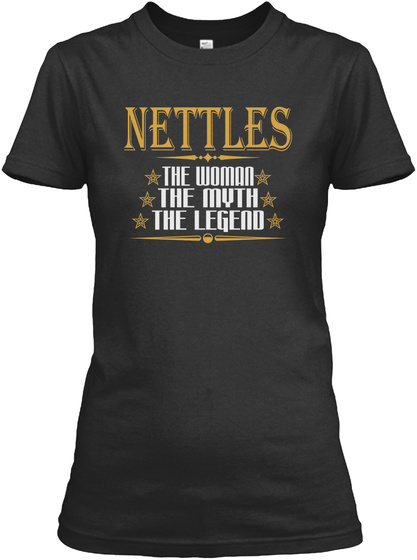 Nettles The Man The Myth The Legend Black T-Shirt Front