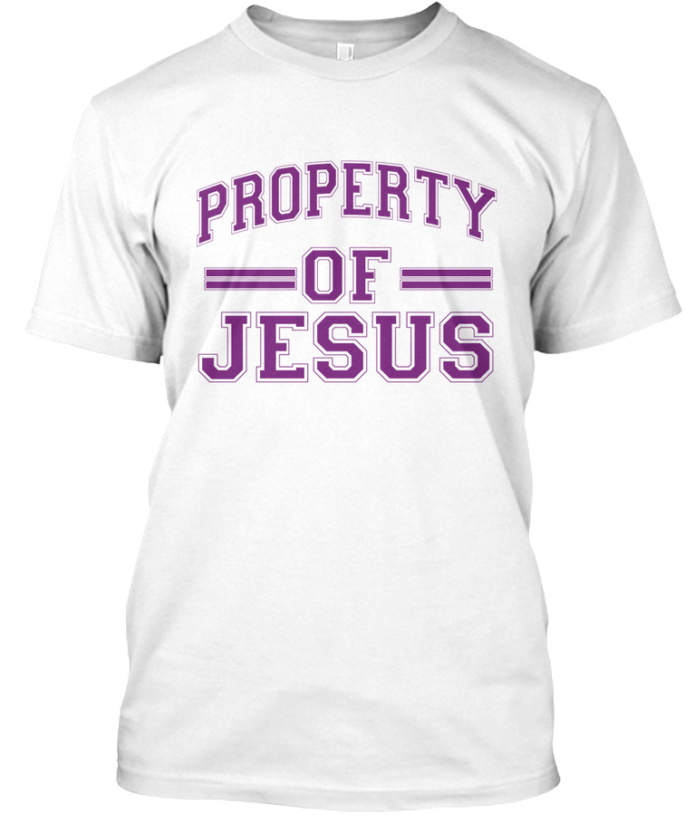 Christian T Shirt Property Of Jesus Unisex Tshirt
