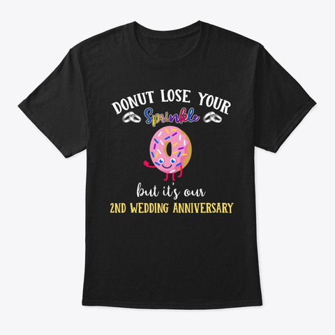 2nd Wedding Anniversary Shirt With Donut Black T-Shirt Front