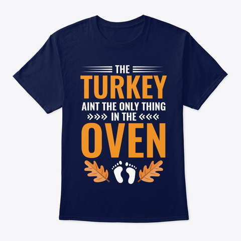 Womens The Turkey Aint The Only Thing Unisex Tshirt