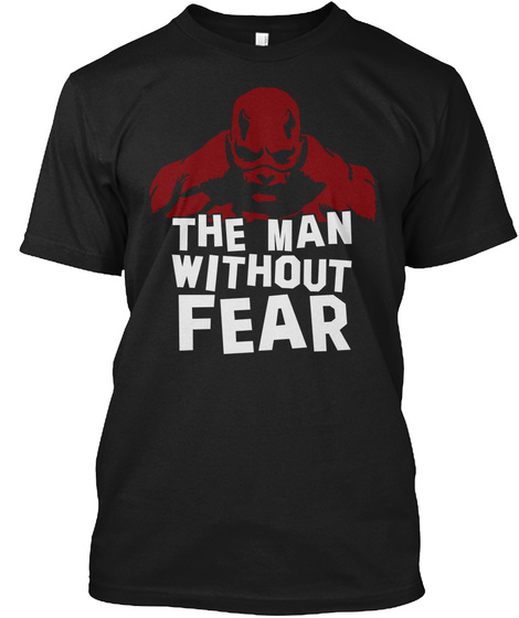 The Man With No Fear Black T-Shirt Front
