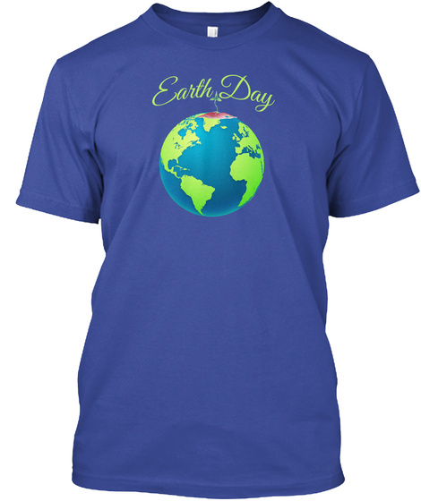 Earth Day Deep Royal T-Shirt Front