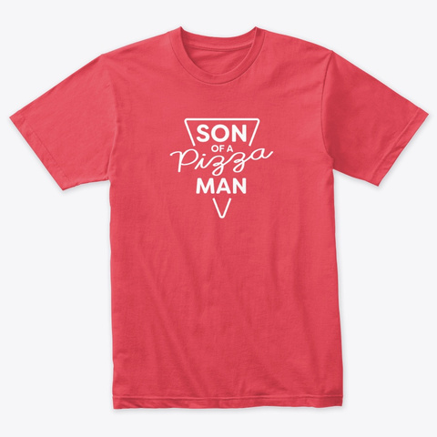 Son Of A Pizza Man Classic Vintage Red Camiseta Front