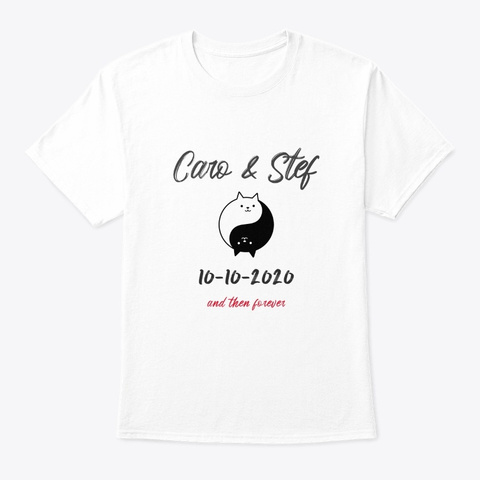 Caro & Stef White T-Shirt Front