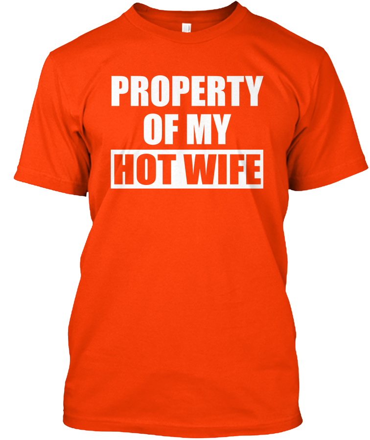 PROPERTY OF MY HOT WIFE Unisex Tshirt