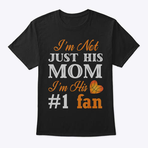 Basketball Mom T Shirts Basketball Shirt Black T-Shirt Front