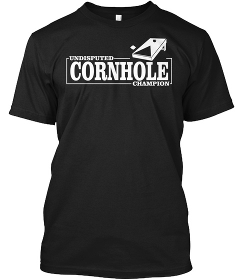 Cornhole Champion Tshirt Hoodie Undisputed Cornhole Champion