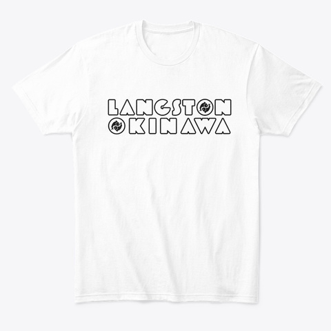 Langston Okinawa (Black Logo) White T-Shirt Front