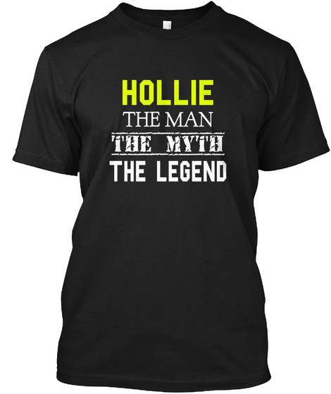Hollie The Mab The Myth The Legend Black T-Shirt Front