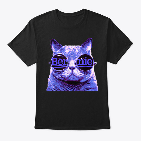 Bernie Sanders 2020 Hipster Cats For Ber Black T-Shirt Front