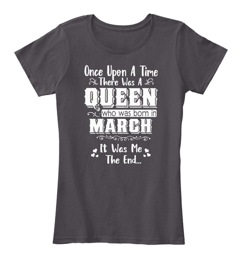 Once Upon A Time There Was A Queen March