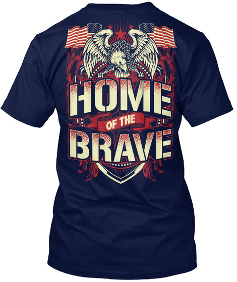 Home Of The Brave Navy T-Shirt Back