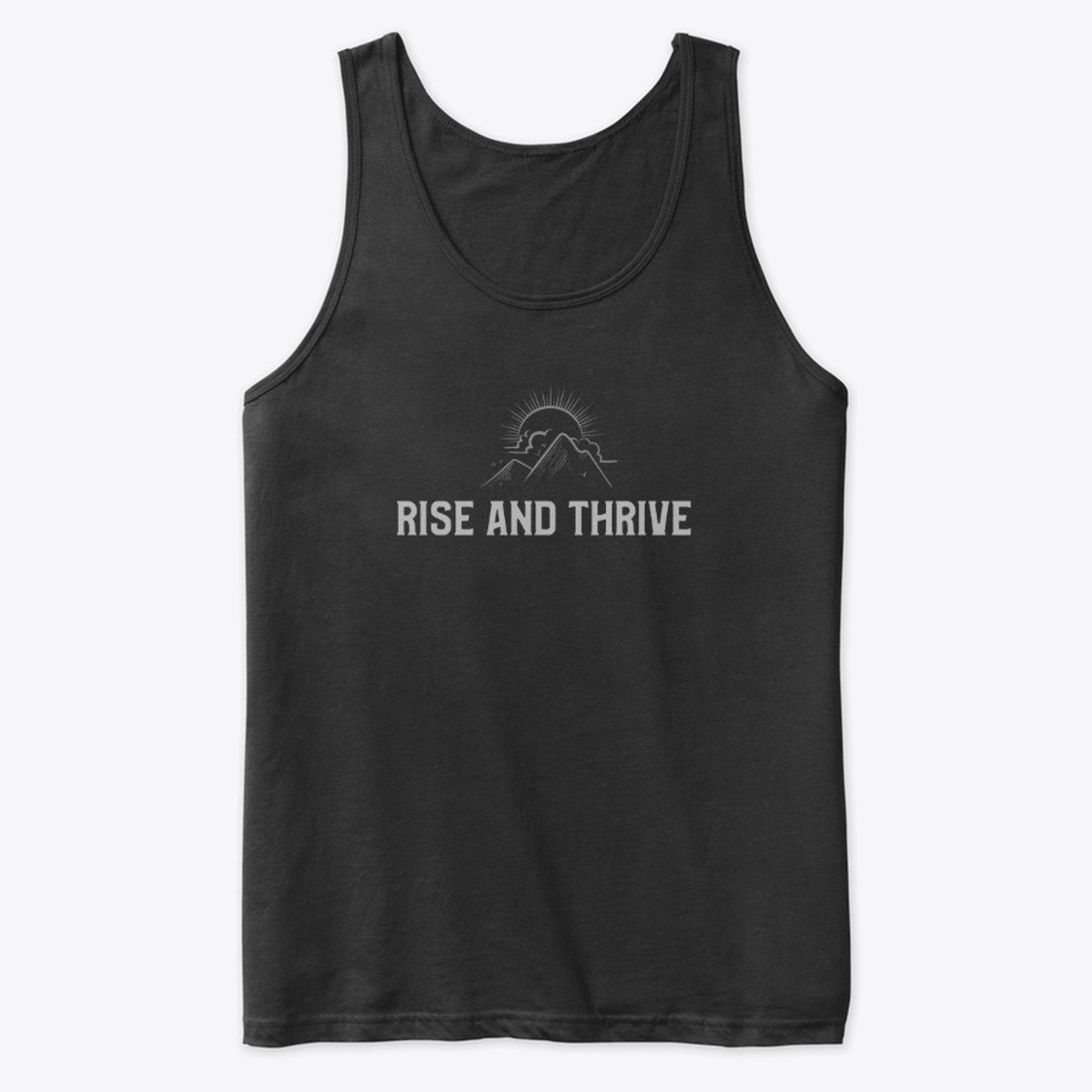 RISE AND THRIVE | Thrive