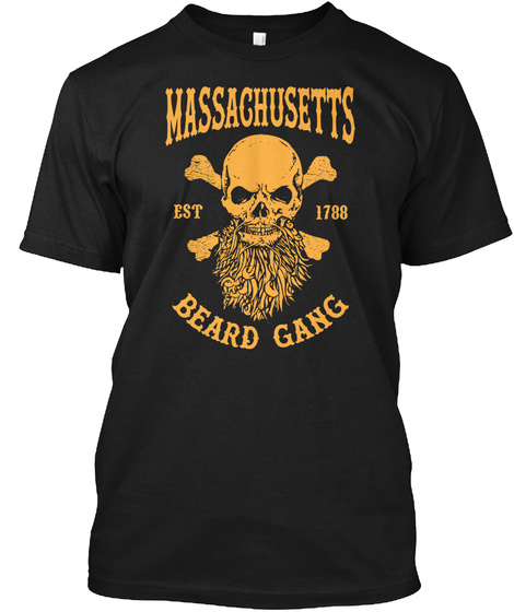 Massaghusetts Est 1788 Beard Gang Black T-Shirt Front