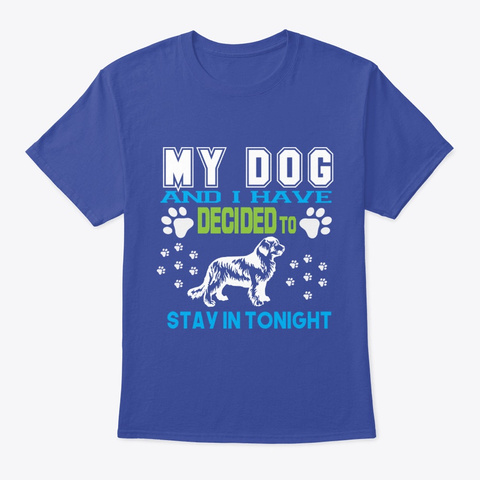 Newfoundland Dog Stay In Tonight Shirt