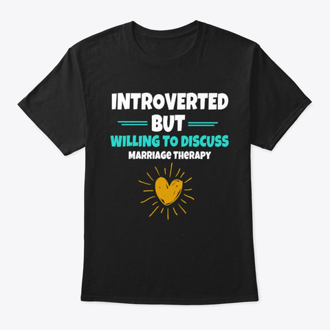  Marriage Therapy Black T-Shirt Front