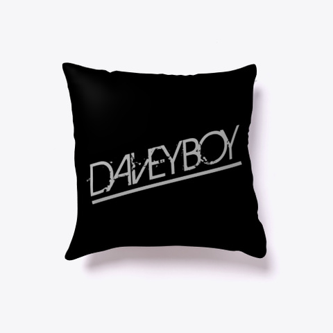 Daveyboy  (Pillow) Black T-Shirt Back