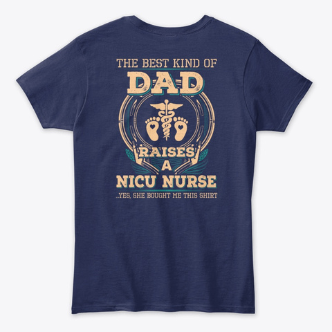 The Best Kind Of Dad Rises A Nurse Navy T-Shirt Back