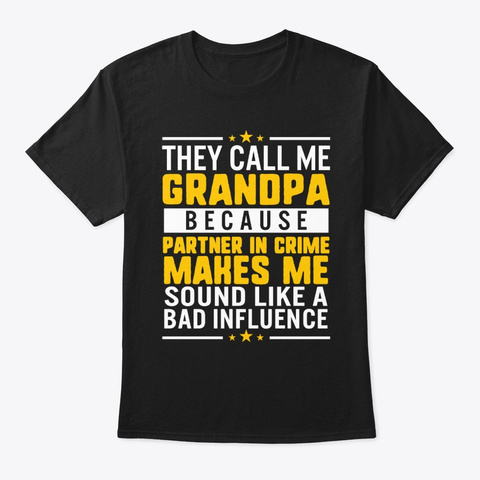Father's Day They Call Me Grandpa Black Camiseta Front