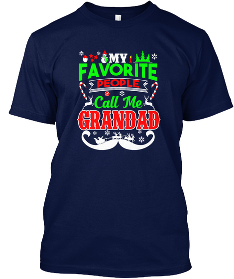 My Favorite People Call Me Grandad Navy T-Shirt Front