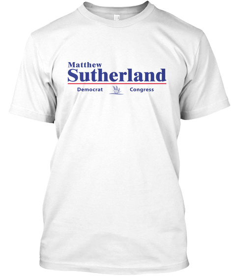 Sutherland for Congress Unisex Tshirt