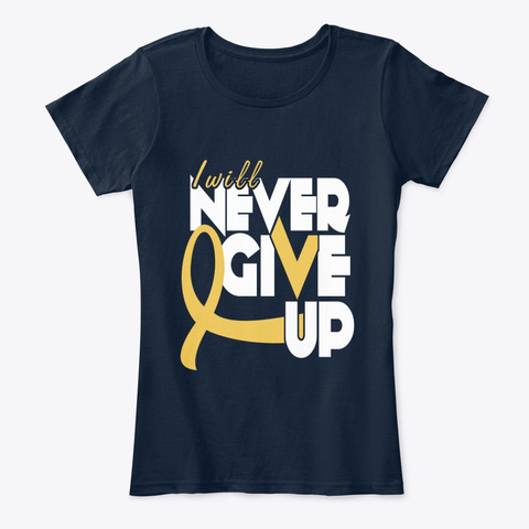 Never Give Up Childhood Cancer New Navy T-Shirt Front