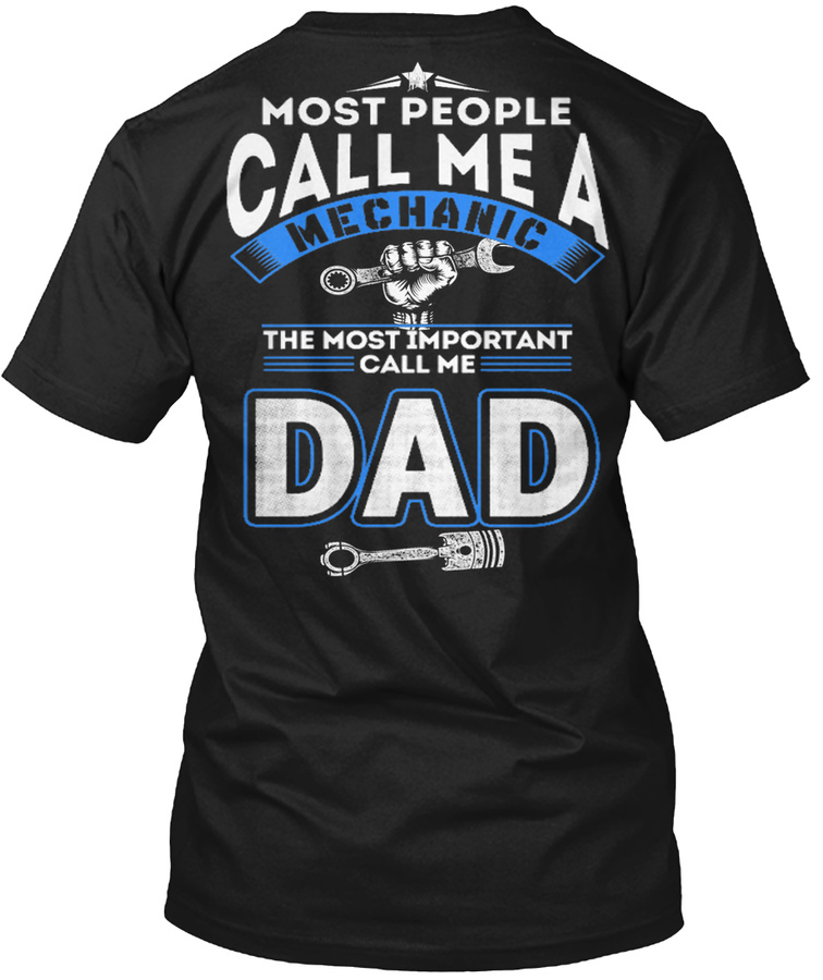 Mechanic Dad - Most People Call Me A