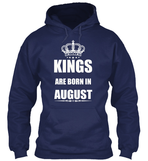 Kings Are Born In August T-shirts