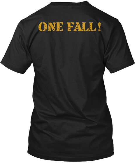 One Fall! Black T-Shirt Back