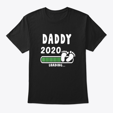 Soon To Be Daddy Dad Father 2020 Loading Black Kaos Front
