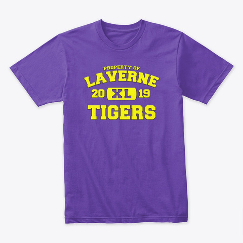 Property Of Laverne Tigers   Xl  Purple Rush T-Shirt Front