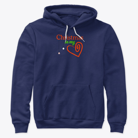 Christmas In My Heart Hoodie And T Shirt Navy Kaos Front