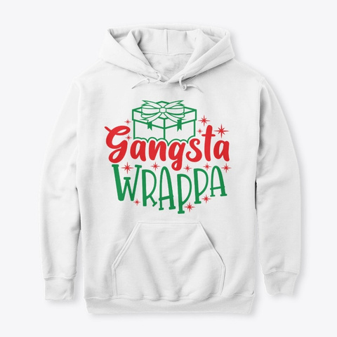 Gangsta Wrappa Holiday Apparel Design White T-Shirt Front