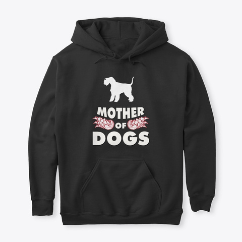 Mother Of Dogs Lakeland Terrier Black T-Shirt Front
