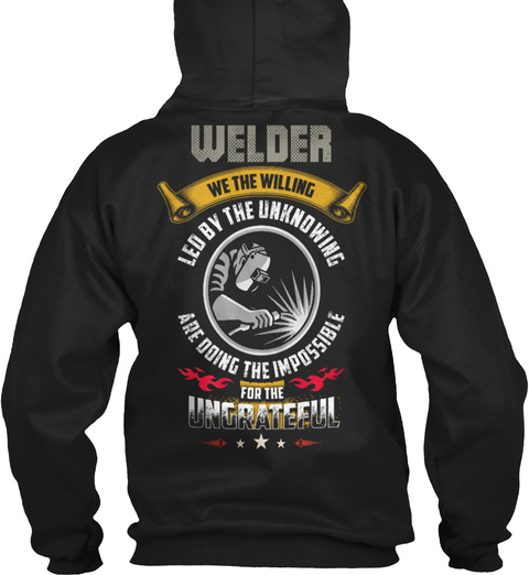 Welder - Welder Funny - Gift For Welders