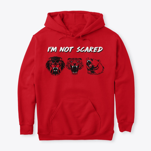 I'm Not Scared Red T-Shirt Front