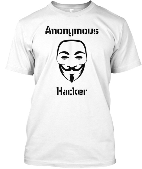 Anonymous Hacker White T-Shirt Front