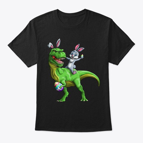 Bunny Riding Dinosaur T Rex Easter Bunny Black T-Shirt Front