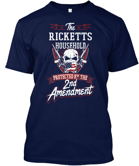 Gun Owners Gift For Household Ricketts Surname Last Name Navy T-Shirt Front