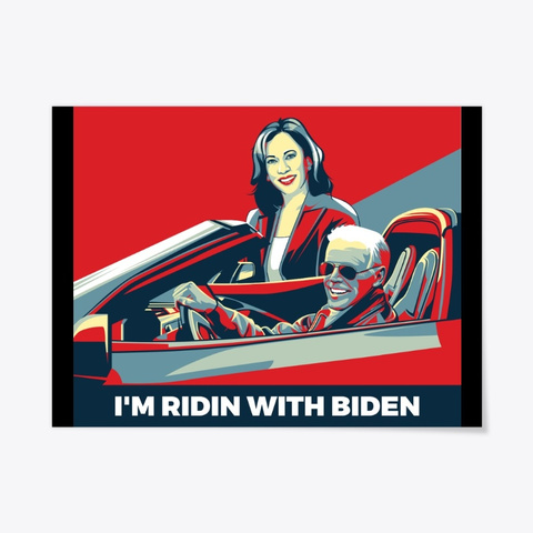 I'm Ridin With Biden And Kamala Harris Black T-Shirt Front