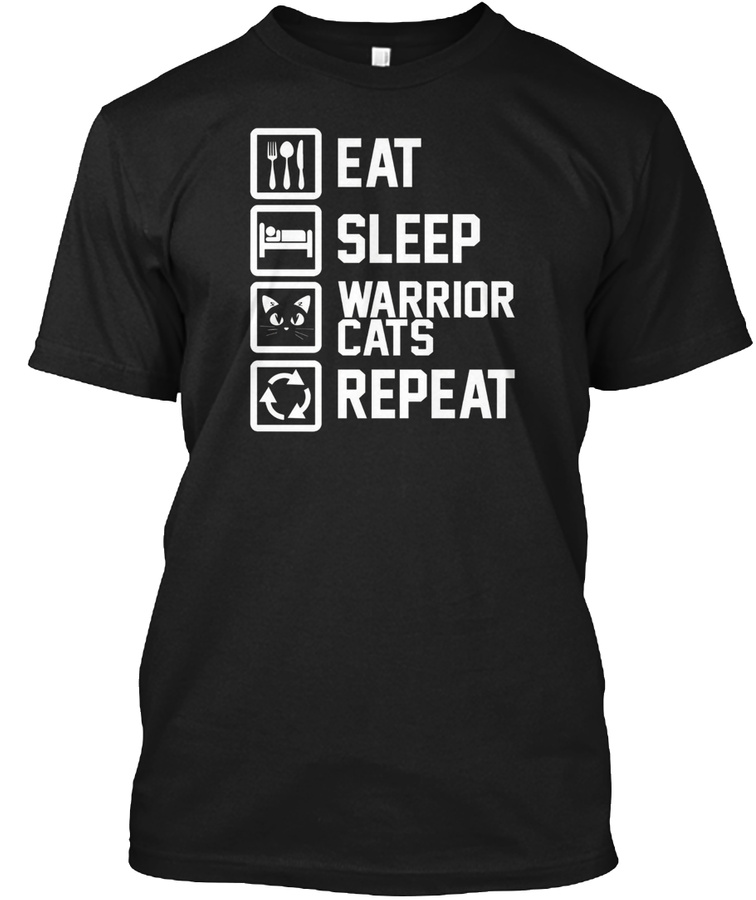 Eat Sleep Warrior Cats Repeat Funny Cat Unisex Tshirt
