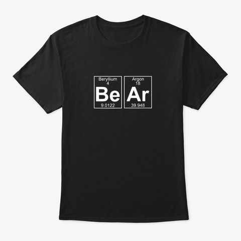 Bear Periodic Table Gay Bear Pride T Black T-Shirt Front