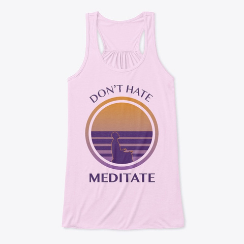 Don't Hate Meditate Sun Purple Orange Soft Pink T-Shirt Front