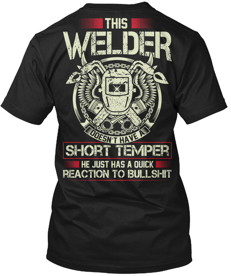 This Welder Doesn't Have A Short Temper