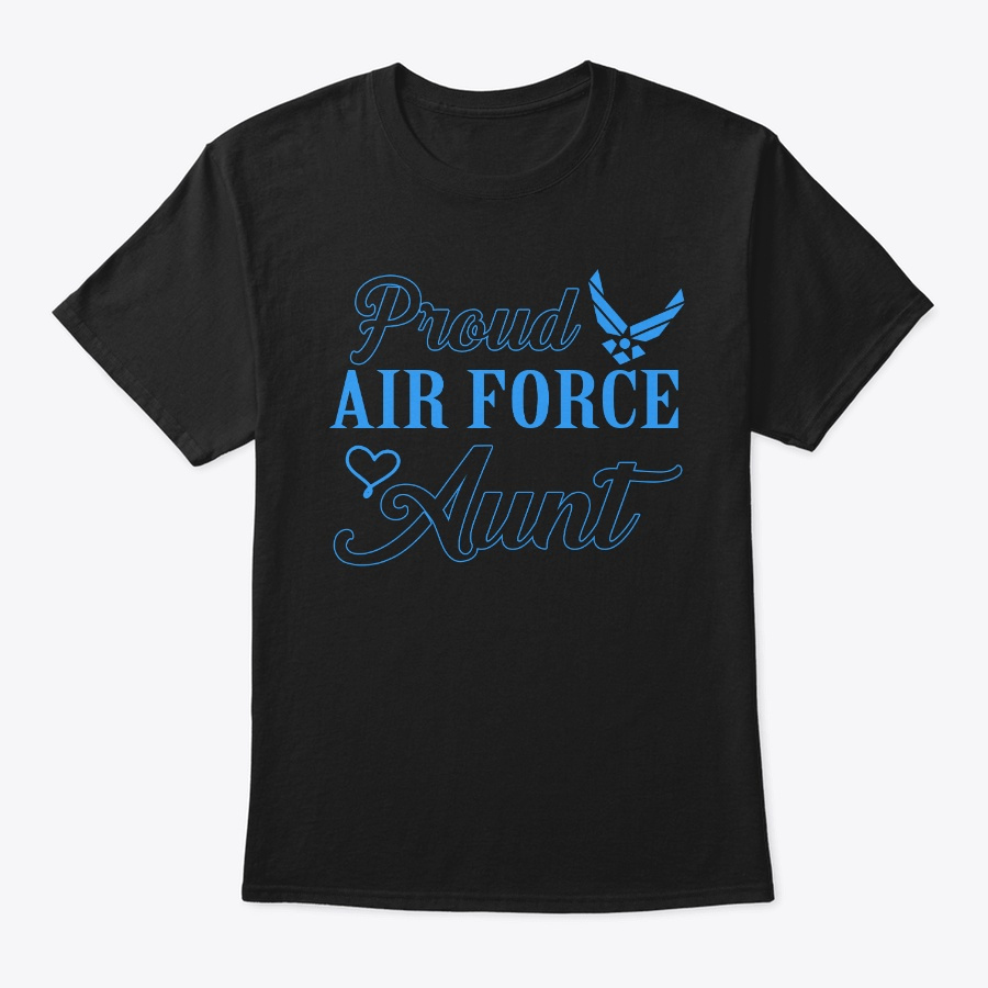 Proud Air Force Aunt Shirt Auntie Unisex Tshirt