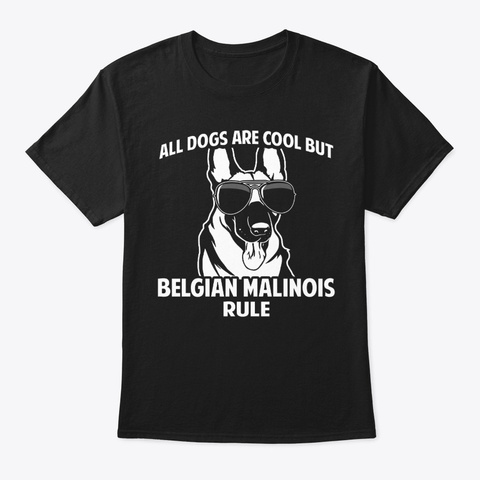 Dogs Are Cool But Belgian Malinois Rule